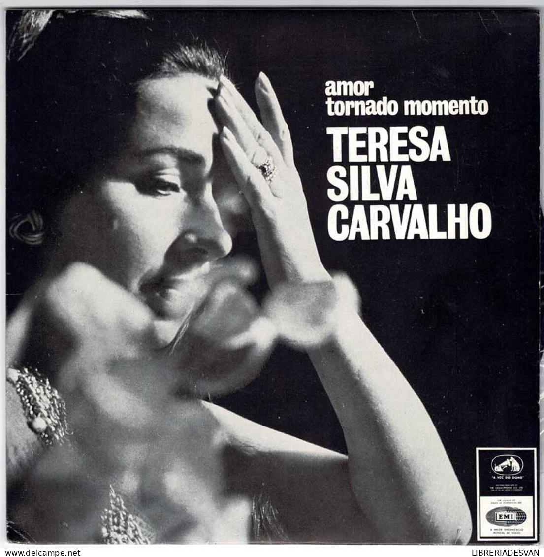 Teresa Silva Carvalho - Amor Tornado Momento. Amar. Frustraçao. Fadista Louco. EP - Zonder Classificatie