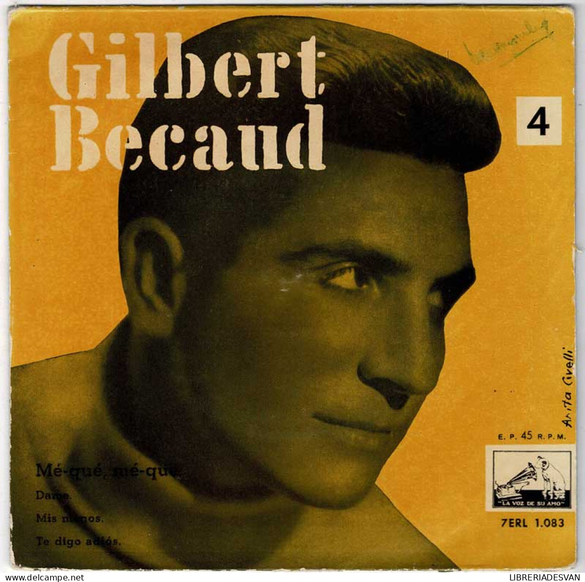 Gilbert Becaud No. 4 - Mé-Qué, Mé-qué + 3. EP - Unclassified