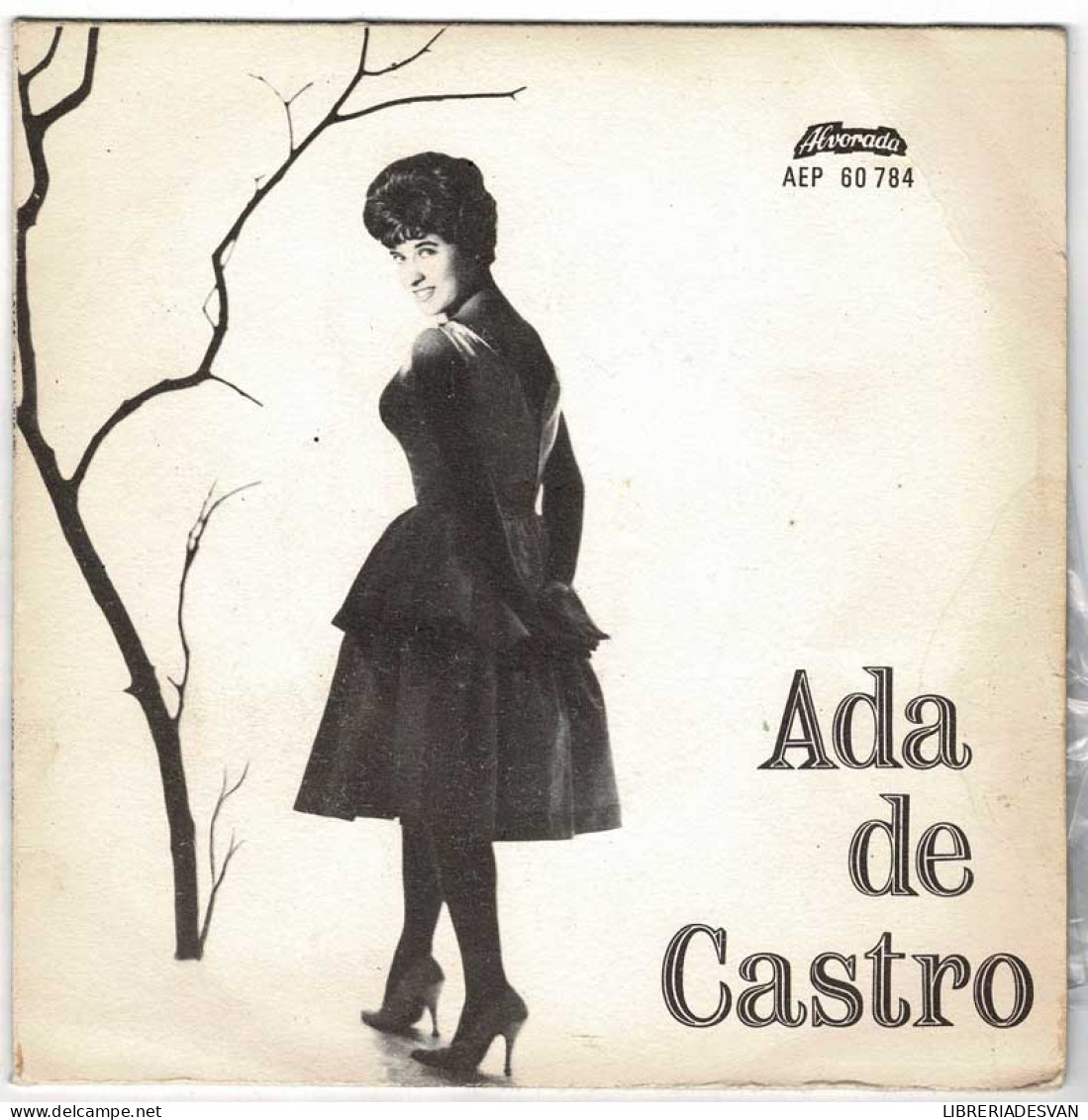 Ada De Castro - Chegou O Fado + 3. EP - Zonder Classificatie