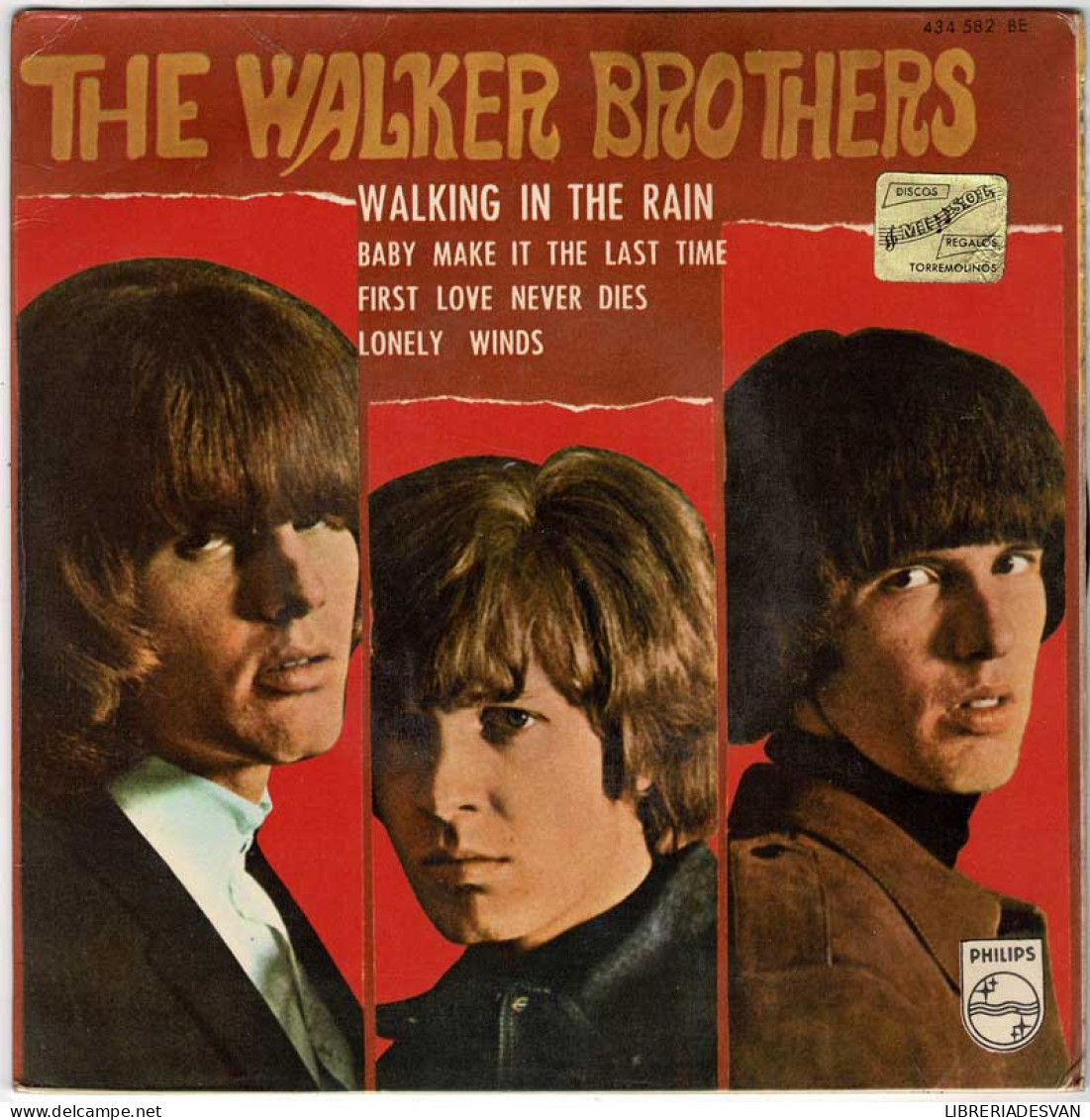 The Walker Brothers - Walking In The Rain / Baby Make It The Last Time / First Love Never Dies / Lonely Winds. EP - Zonder Classificatie