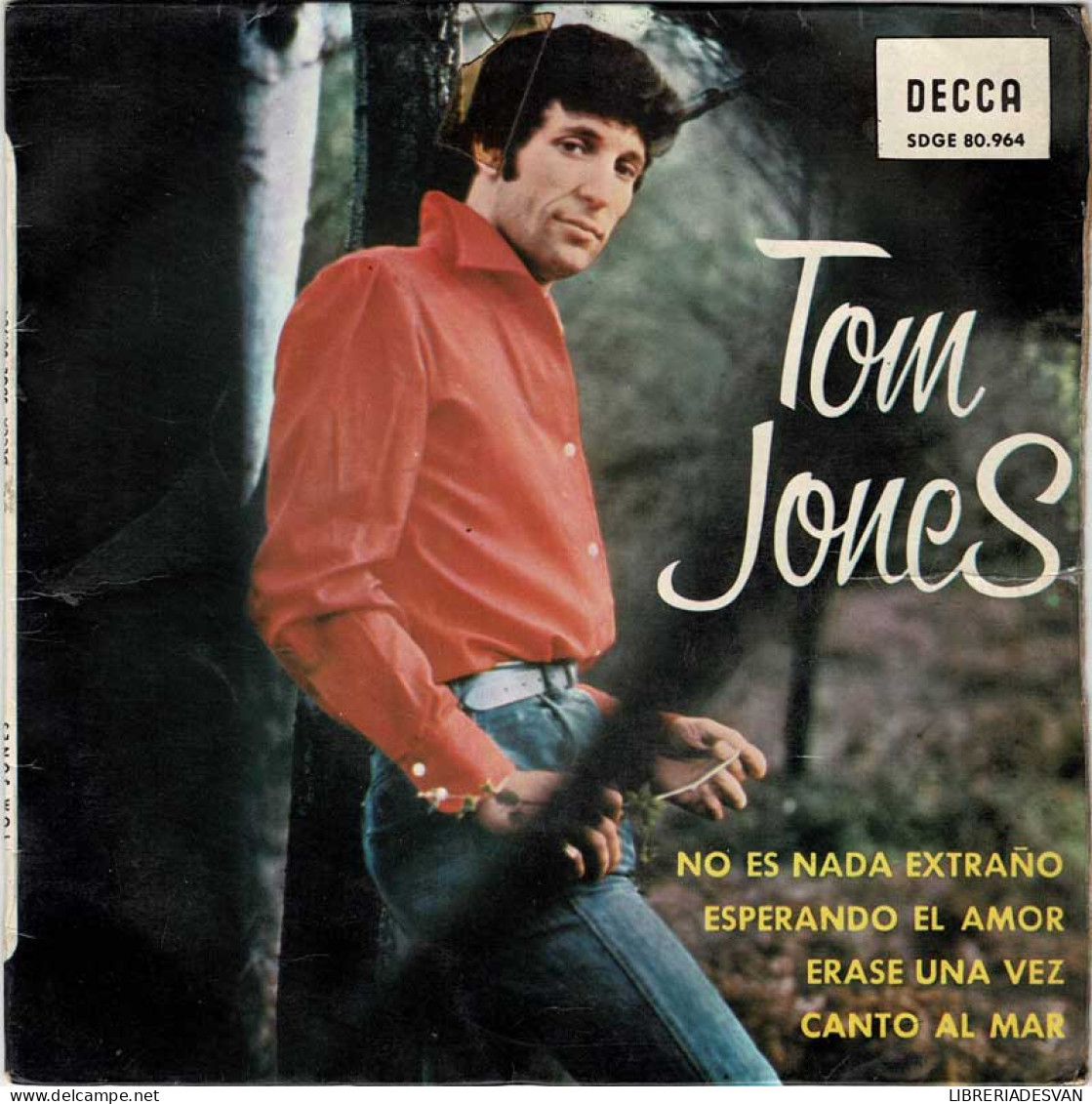 Tom Jones - No Es Nada Extraño / Esperando El Amor + 2. EP (sólo Carátula) - Non Classés