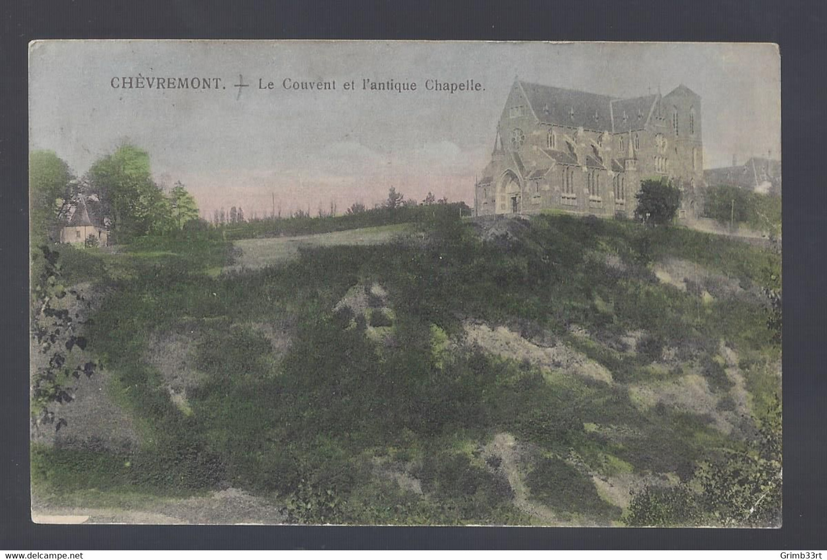 Chèvremont - Le Couvent Et L'antique Chapelle - Postkaart - Chaudfontaine