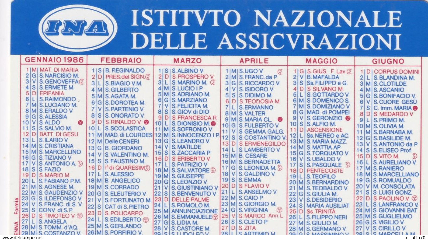 Calendarietto - INA - Istituto Nazionale Delle Assicurazioni - Anno 1986 - Small : 1981-90