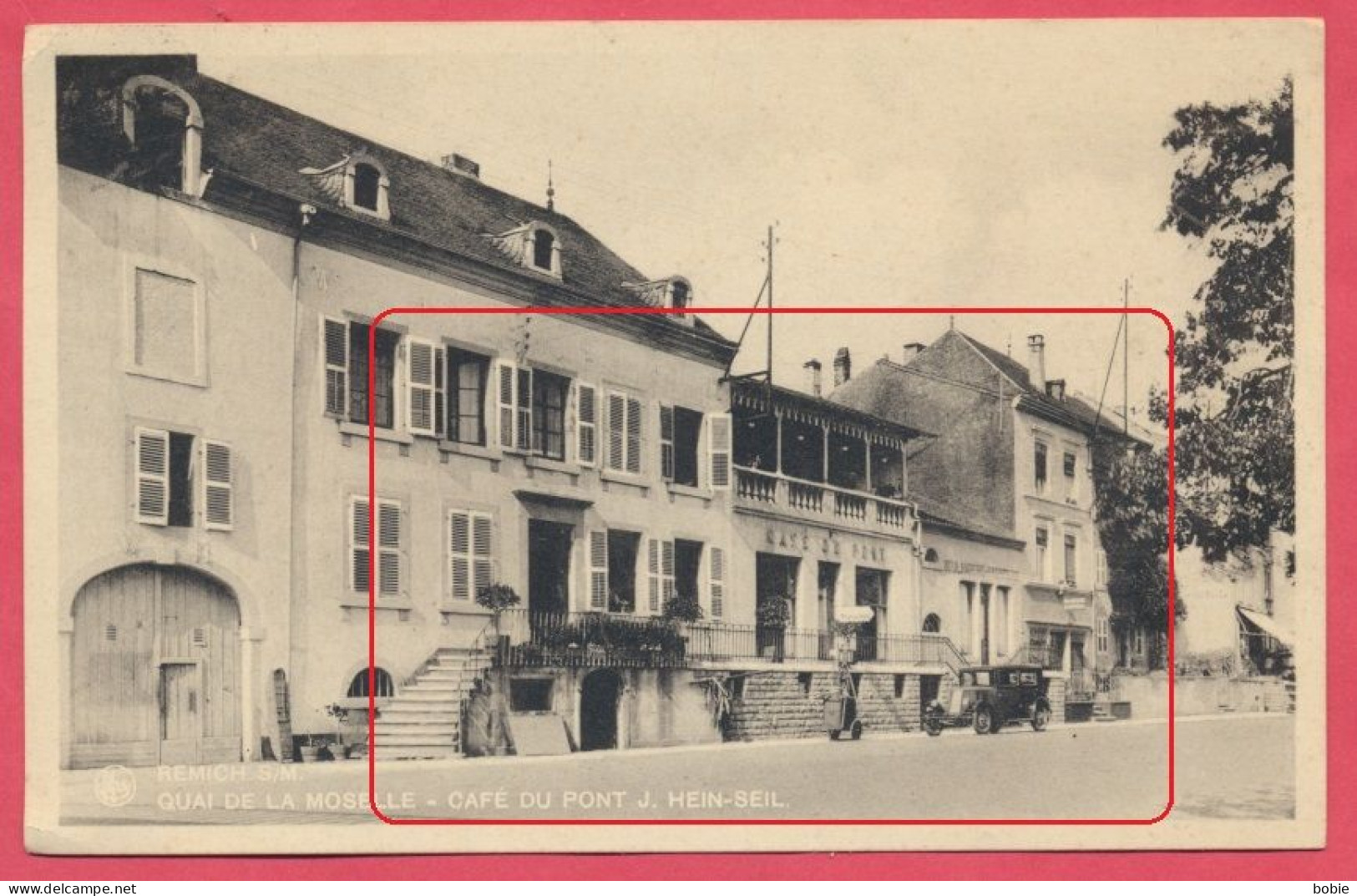 Rémich Luxembourg : Café Restaurant Du Pont - Quai De La Moselle - Propr. Jean Hein-Seil / Cliché Nels Bruxelles - Remich