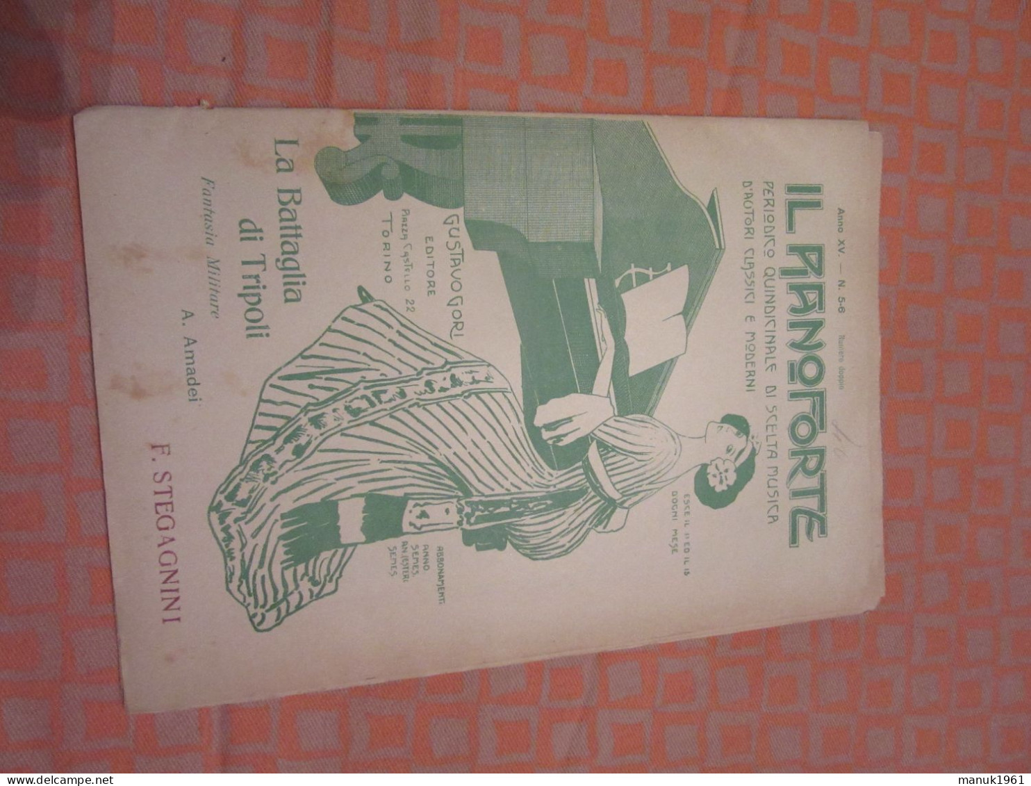 IL PIANOFORTE Periodico Quindicinale LA BATTAGLIA DI TRIPOLI - Altri & Non Classificati