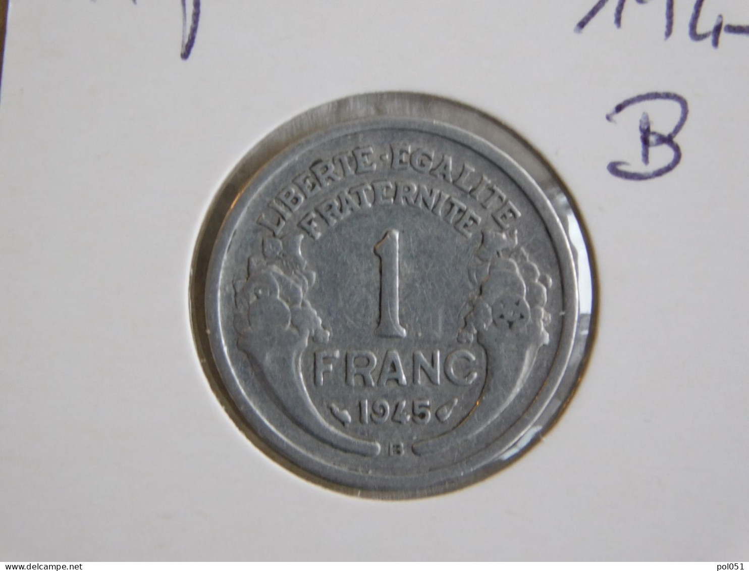 France 1 Franc 1945 B MORLON, LÉGÈRE (683) - 1 Franc