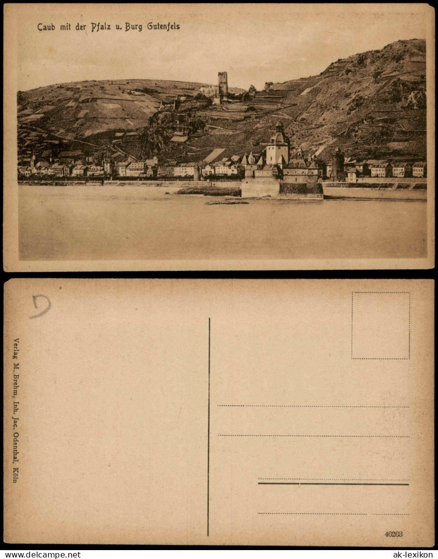 Ansichtskarte Kaub Caub Mit Der Pfalz U. Burg Gutenfels 1922 - Kaub