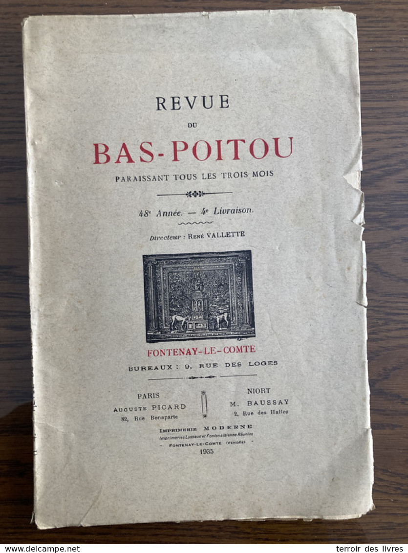 Revue Du Bas-Poitou 1938 3 BEAUPREAU ILE D'ELLE OLONNE JARD AUZAY JAUDONNIERE JONCHERE AUCHAY SUR VENDEE LA GARNACHE - Poitou-Charentes