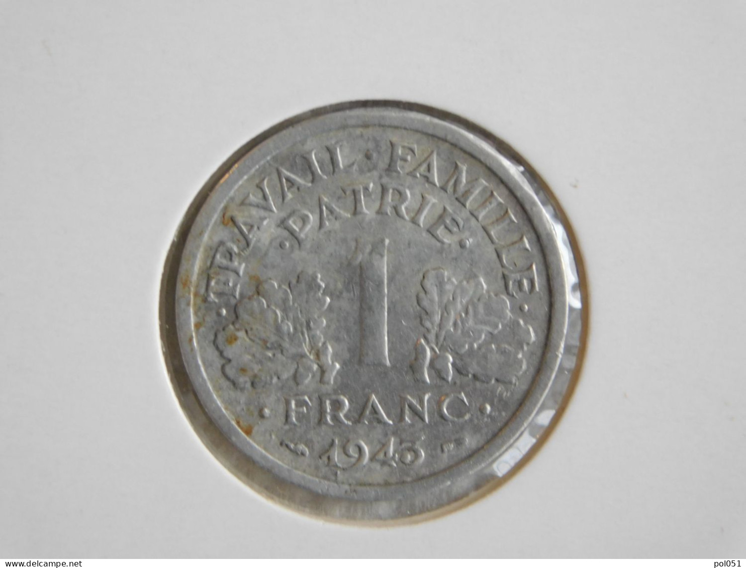France 1 Franc 1943 B FRANCISQUE, LÉGÈRE (703) - 1 Franc