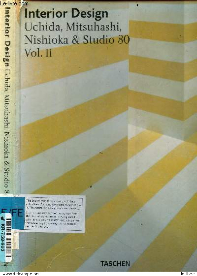 Interior Design - Uchida, Mitsuhashi, Nishioka & Studio 80 - Shigeru Uchida, Ikuryo Mitsuhashi, Toru Nishioka - 1996 - Innendekoration