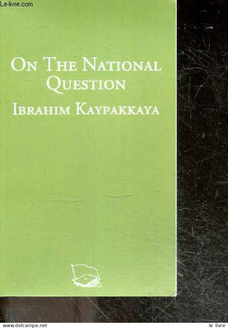 On The National Question - Ibrahim Kaypakkaya - Collection Colorful Classics N°17 - Ibrahim Kaypakkaya  - COLLECTIF - 20 - Linguistique