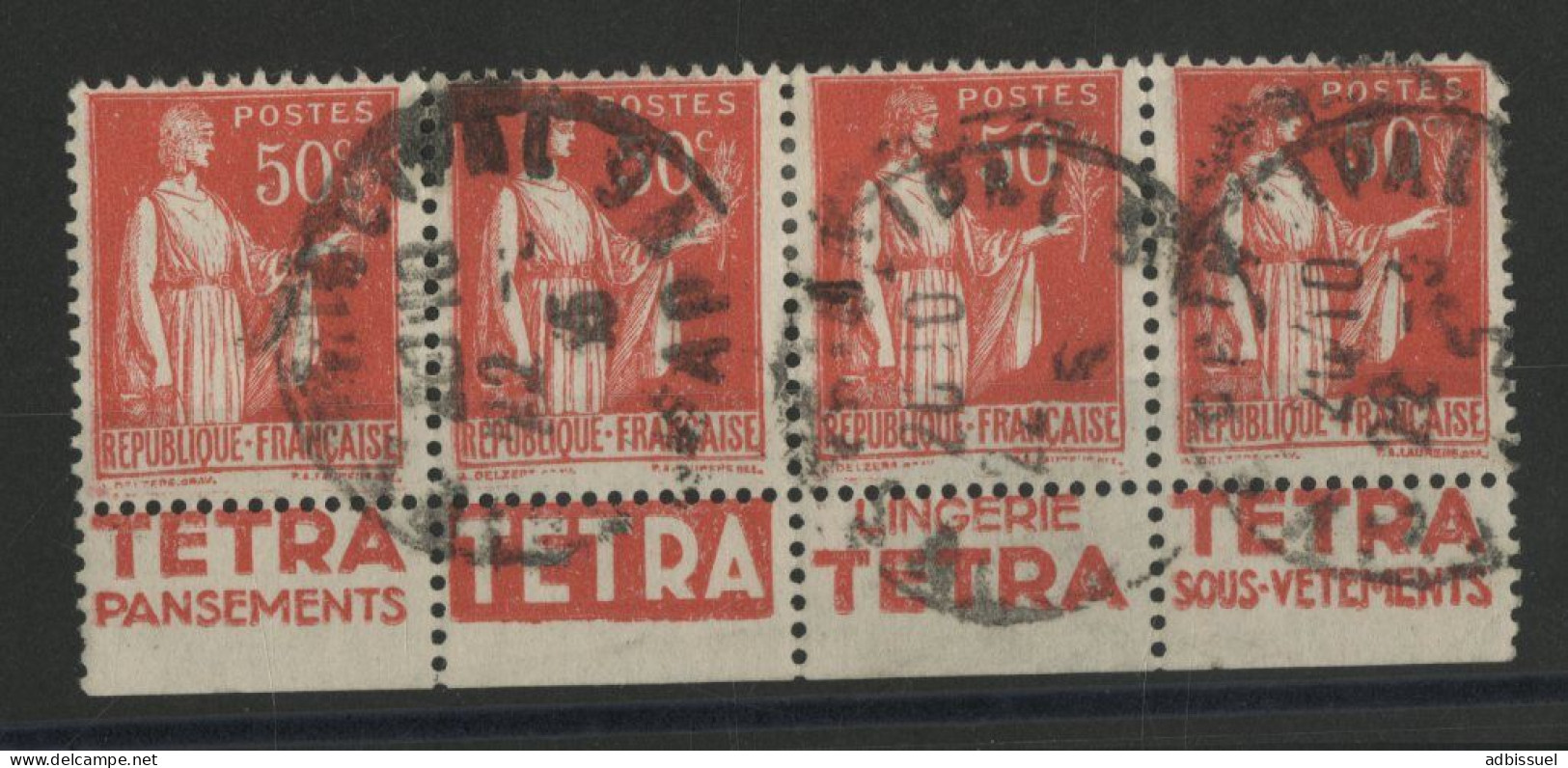 N° 283c 50 Ct PAIX Type II A Bande De Quatre + PUBLICITE TETRA Voir Suite - Used Stamps