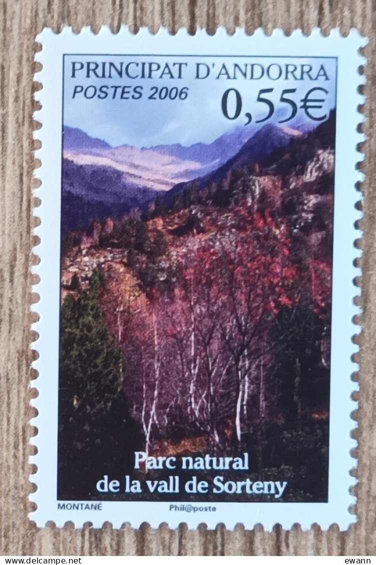 Andorre - YT N°628 - Parc Naturel De La Vallée De Sorteny - 2006 - Neuf - Unused Stamps