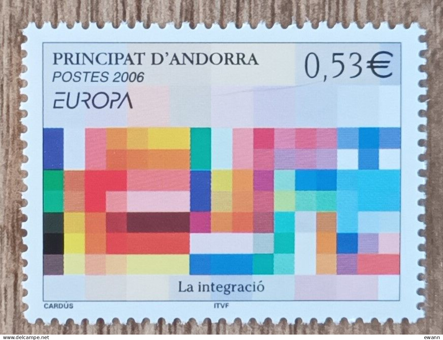 Andorre - YT N°627 - EUROPA / L'Intégration - 2006 - Neuf - Unused Stamps