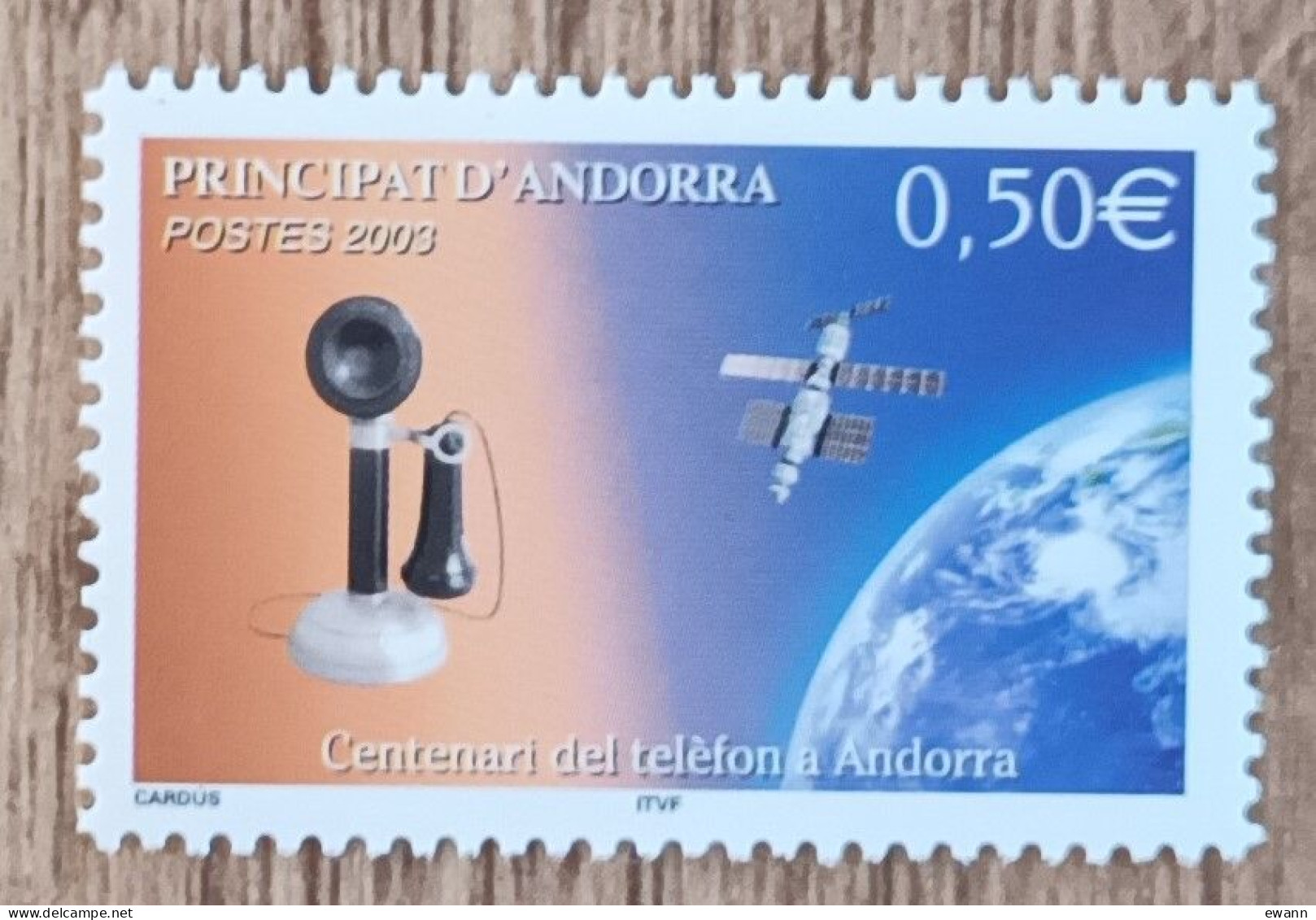 Andorre - YT N°586 - Centenaire Du Téléphone à Andorre - 2003 - Neuf - Unused Stamps