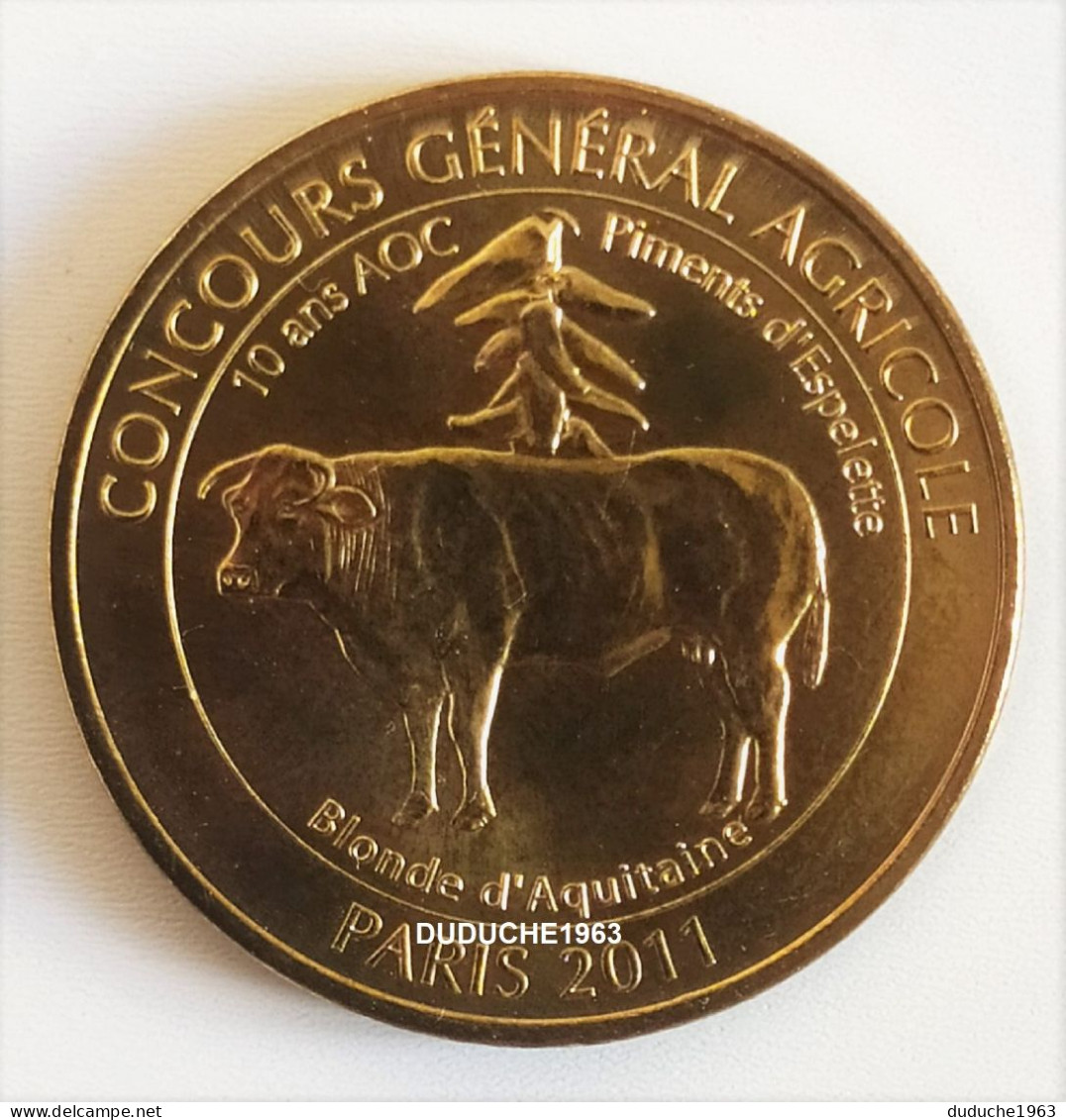 Monnaie De Paris 75.Paris - Concours Agricole Blonde D'Aquitaine 2011 - 2011