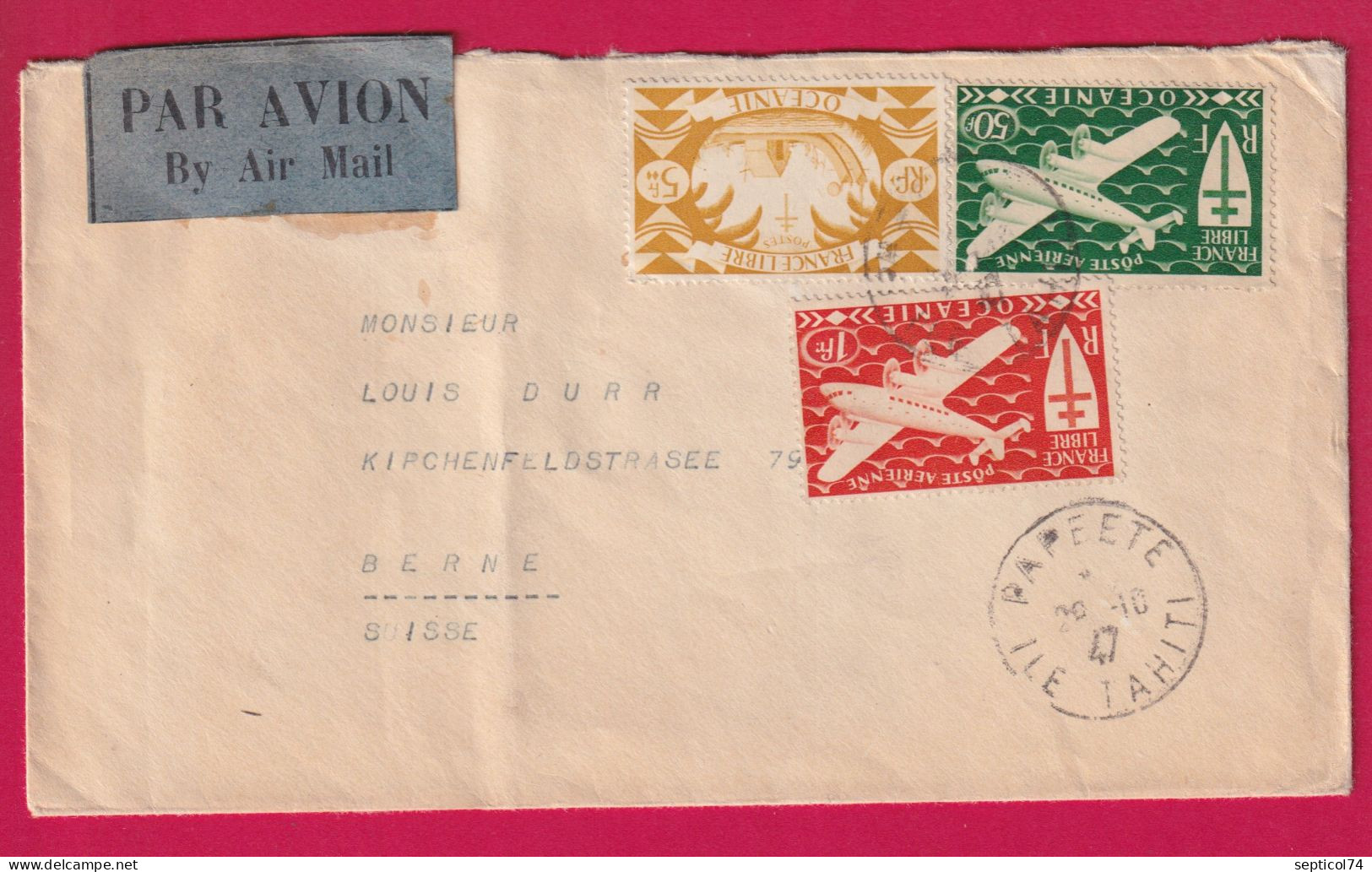 PAPEETE IL DE TAHITI 1947 POIUR BERN SUISSE1ER VOL TRAPAS  LETTRE - Lettres & Documents