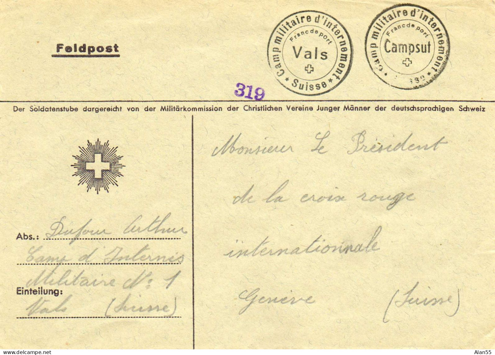 SUISSE. 1940...RARE. 2 CACHETS  CAMP MILITAIRE D'INTERNEMENT DE VALS ET DE CAMPSUT - Cartas & Documentos