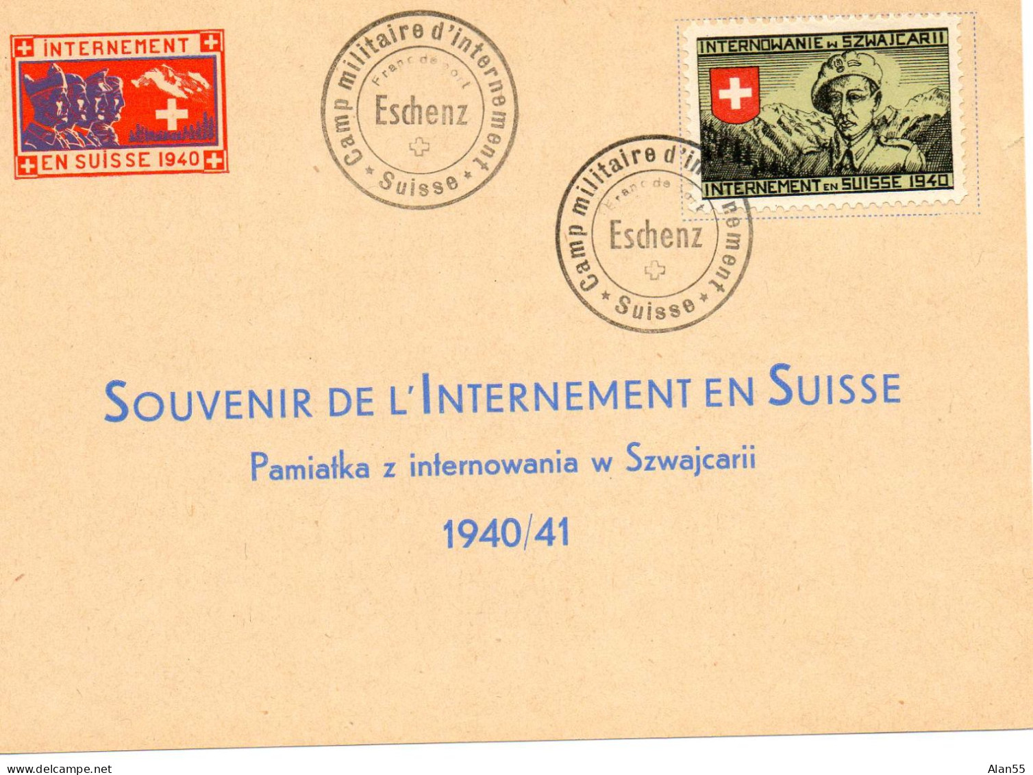 SUISSE. 1940. "CAMP MILITAIRE D'INTERNEMENT. ESCHENZ - Documents