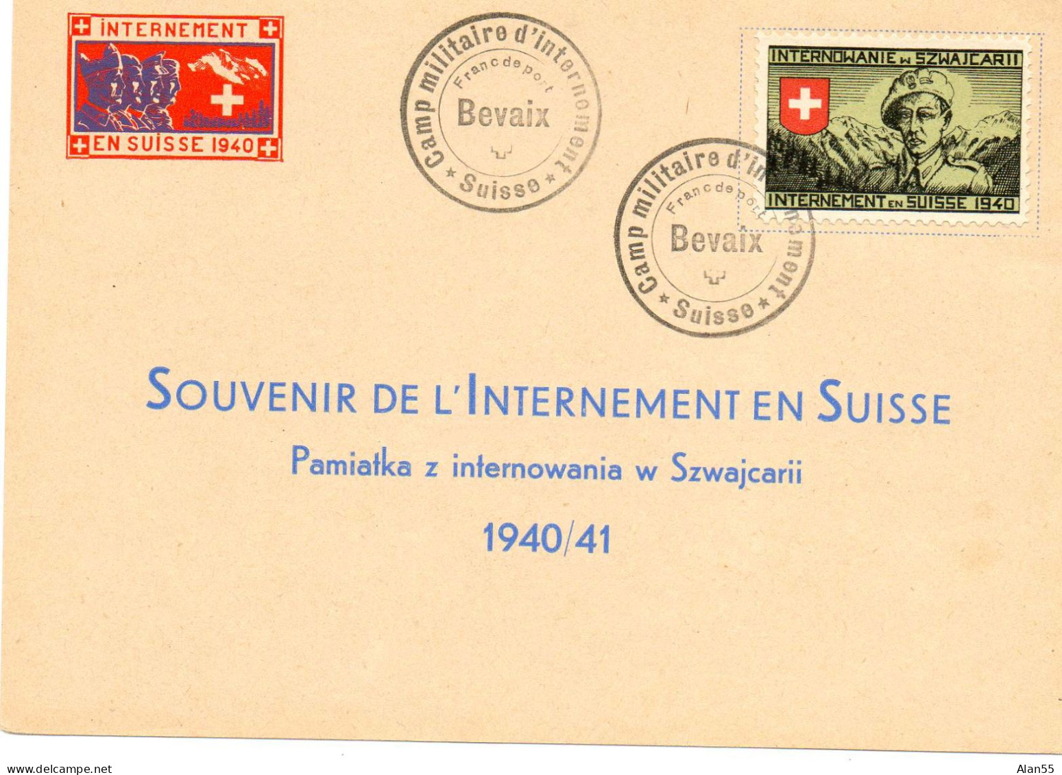 SUISSE. 1940. "CAMP MILITAIRE D'INTERNEMENT. BEVAIX". - Documents