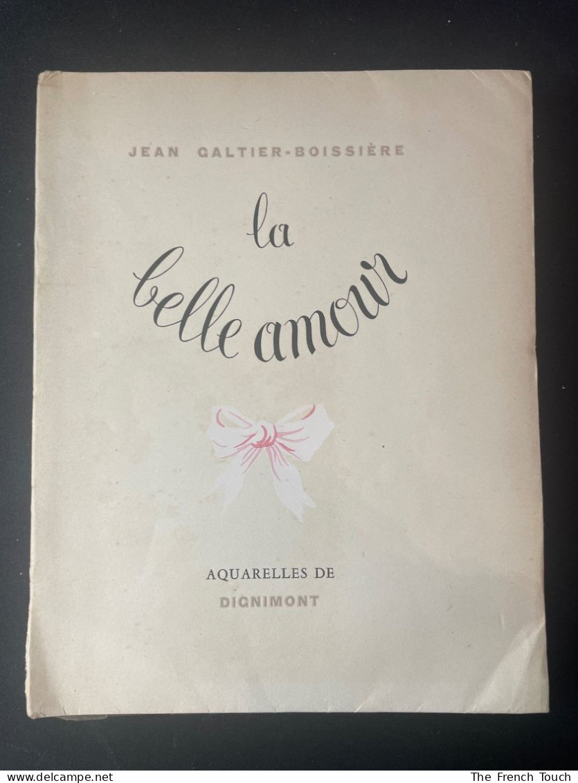 La Belle Amour - 1943 - Jean Galetier-Boissière - Romantiek