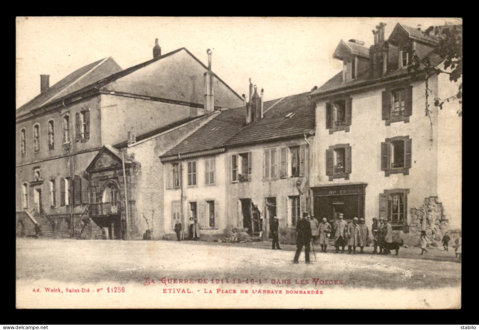 88 - ETIVAL - GUERRE 14/18 - PLACE DE L'ABBAYE BOMBARDEE - Etival Clairefontaine