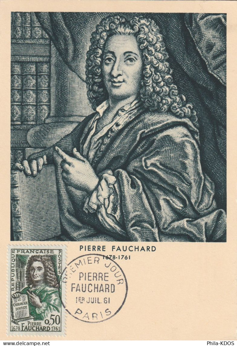 " PIERRE FAUCHARD " Sur Carte Maximum De 1961. N° YT 1307. Parfait état. CM à SAISIR !!! - Altri & Non Classificati