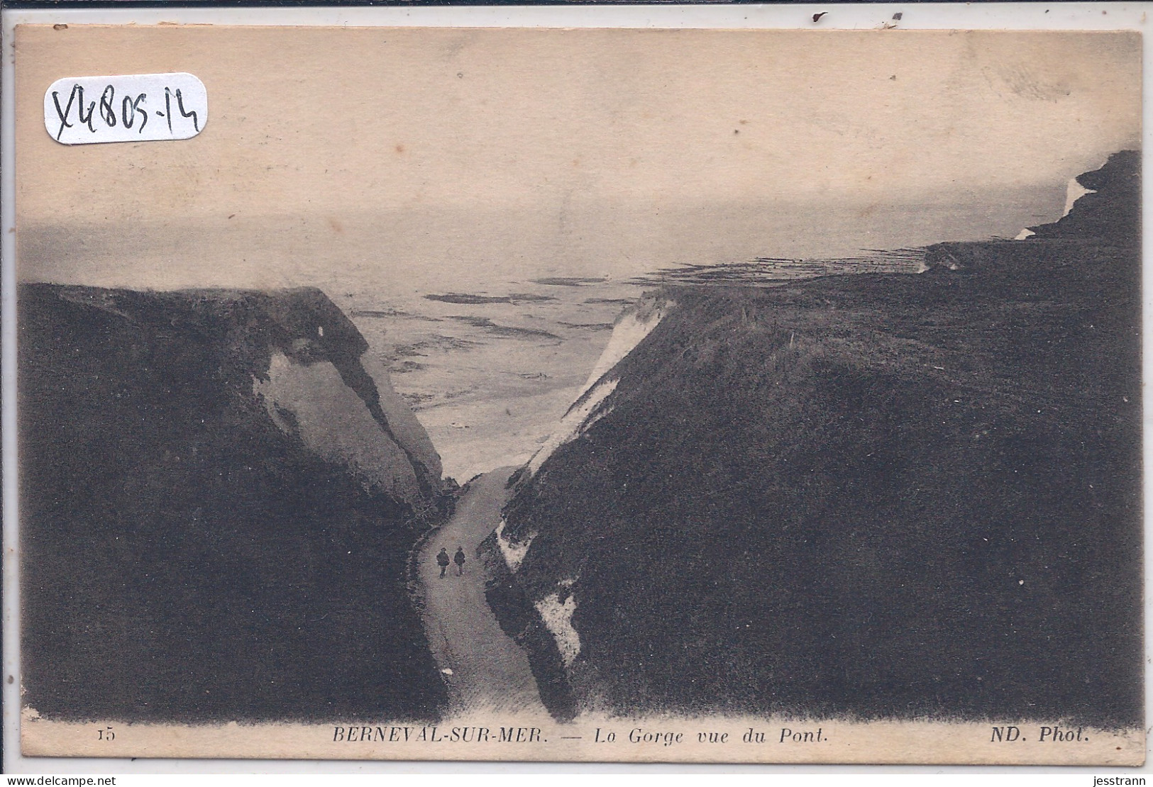 BERNEVAL-SUR-MER- LA GORGE VUE DU PONT - Berneval