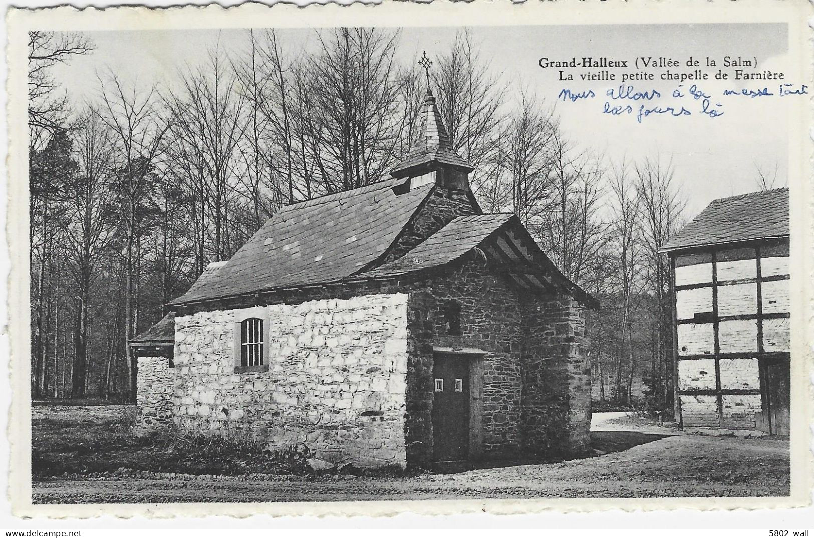 GRAND-HALLEUX : La Vieille Petite Chapelle De Farnières - Vielsalm