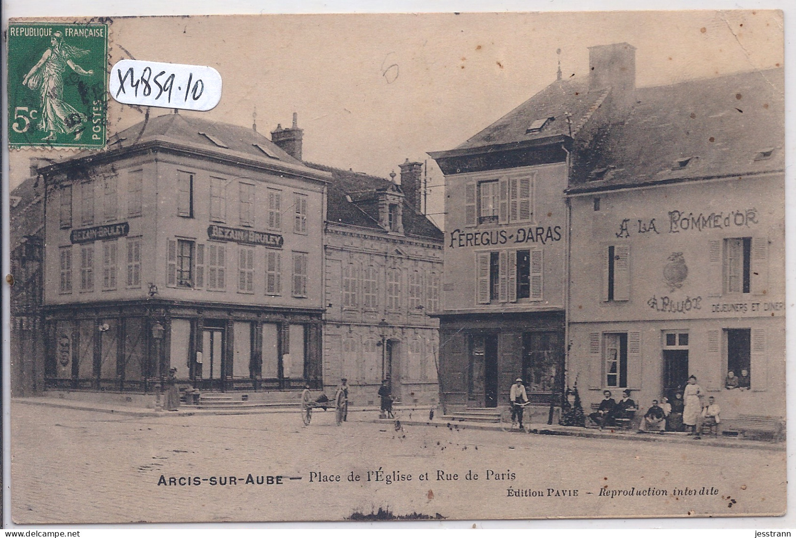 ARCIS-SUR-AUBE- PLACE DE L EGLISE ET RUE DE PARIS- RESTAURANT A LA POMME D OR - Arcis Sur Aube