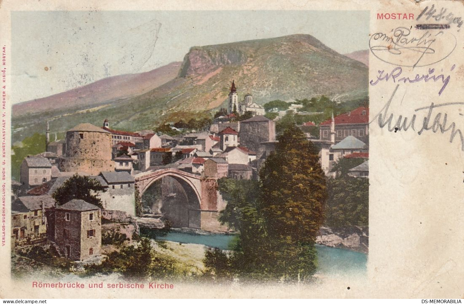 Mostar - Romerbrucke Und Serbische Kirche , Srpska Crkva 1904 - Bosnie-Herzegovine