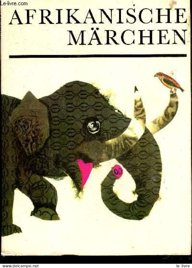 AFRIKANISCHE MARCHEN - KOSOVA M.- KAREL TEISSIG - 1970 - Altri & Non Classificati