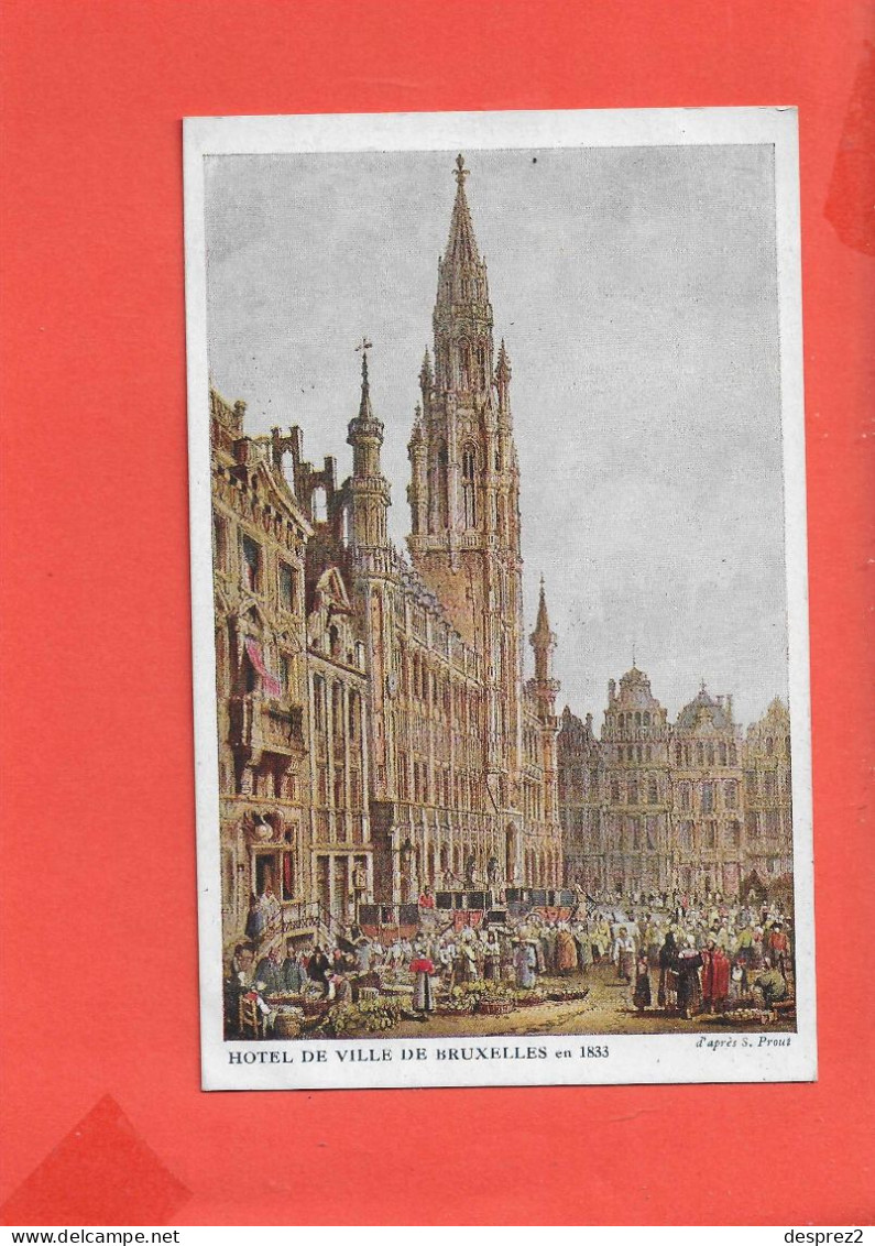 BRUXELLES Cpa Hotel De Ville En 1833  D ' Apres S Prout - Monumenti, Edifici