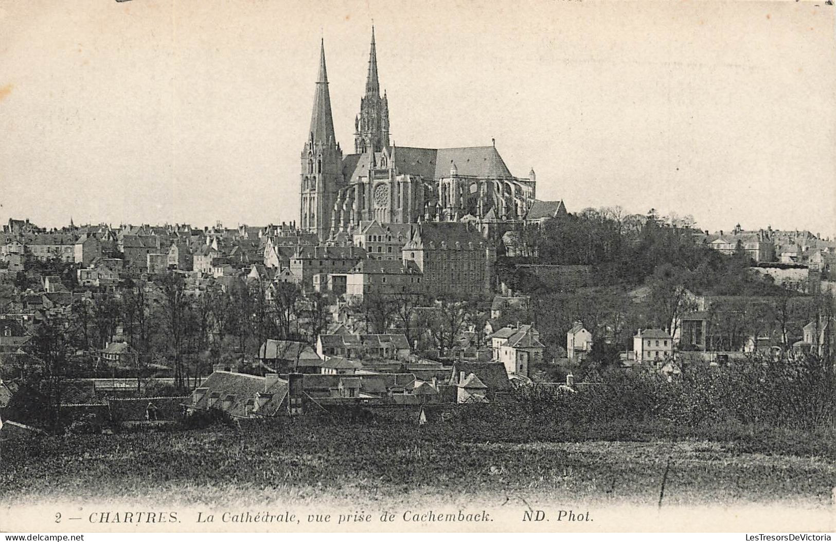 FRANCE - Chartres - Vue Générale De La Cathédrale - Vue Prise De Cachemback - Carte Postale Ancienne - Chartres