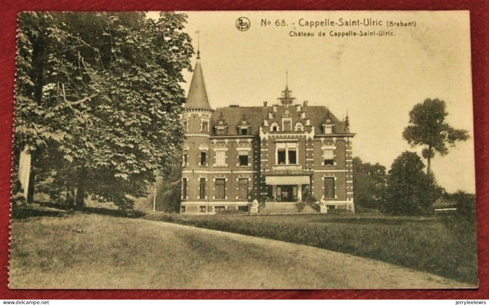 SINT-ULRIKS-KAPELLE  -  DILBEEK - Kasteel  -  Château De Capelle-Saint-Ulric  - - Dilbeek