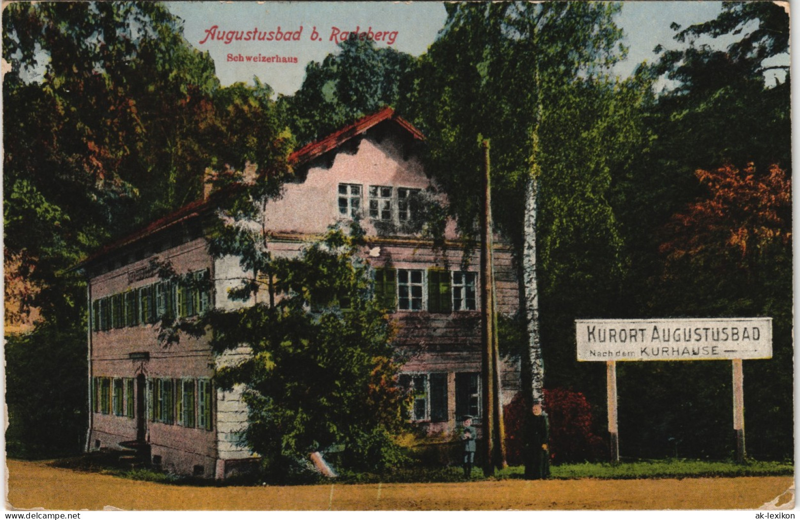 Ansichtskarte Liegau-Augustusbad-Radeberg Schweizerhaus 1926 - Radeberg