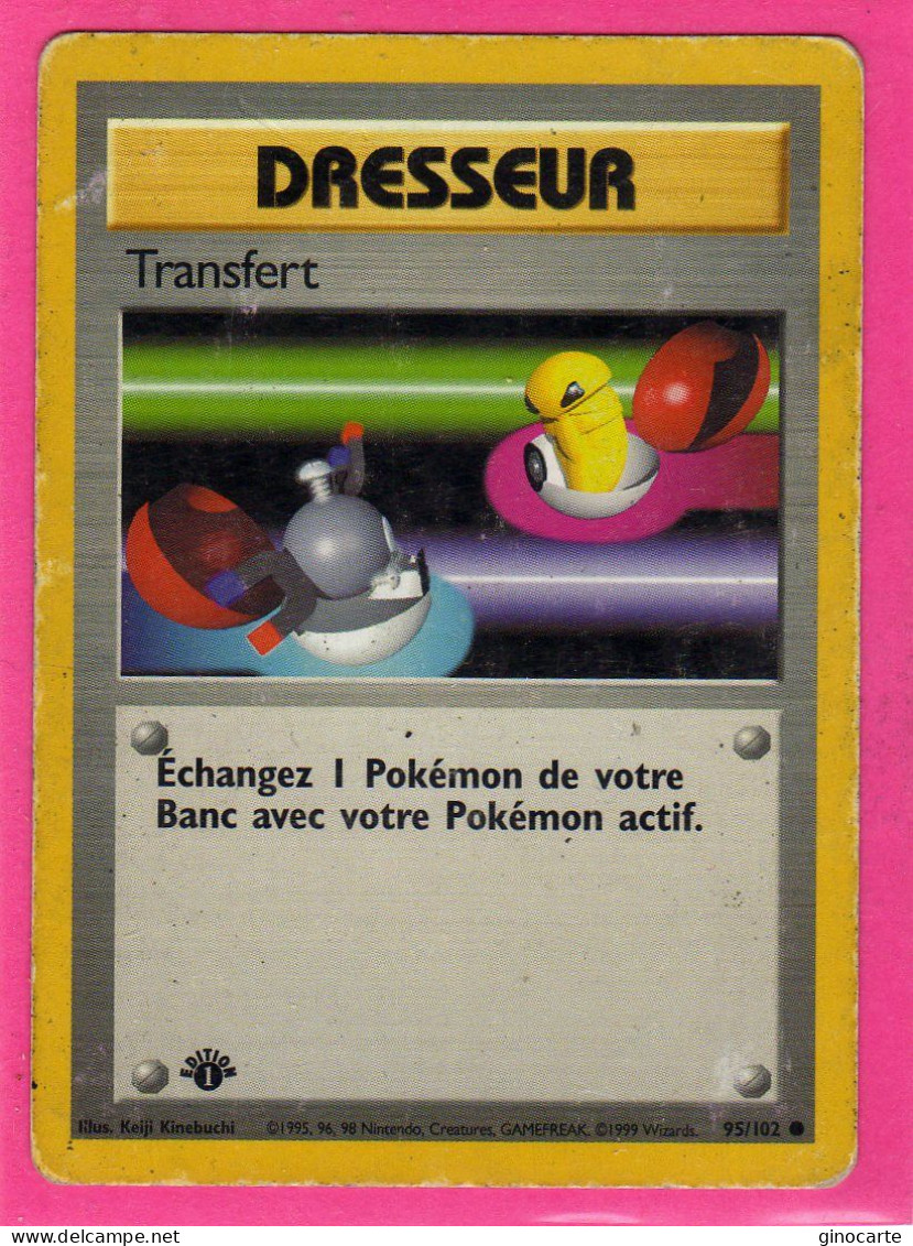 Carte Pokemon Francaise Set De Base Wizards 95/102 Transfert Occasion Edition 1 - Wizards