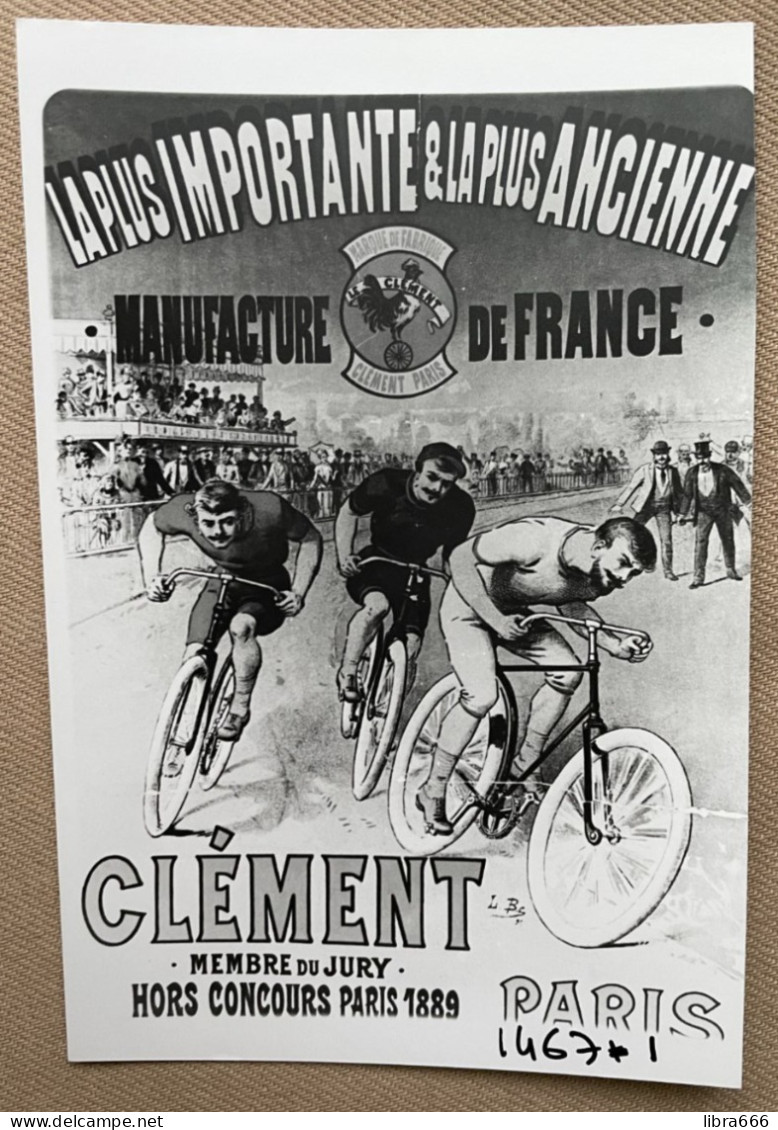 CLÉMENT Cycles PARIS - 15 X 10 Cm. (REPRO PHOTO ! Zie Beschrijving, Voir Description, See Description) ! - Ciclismo