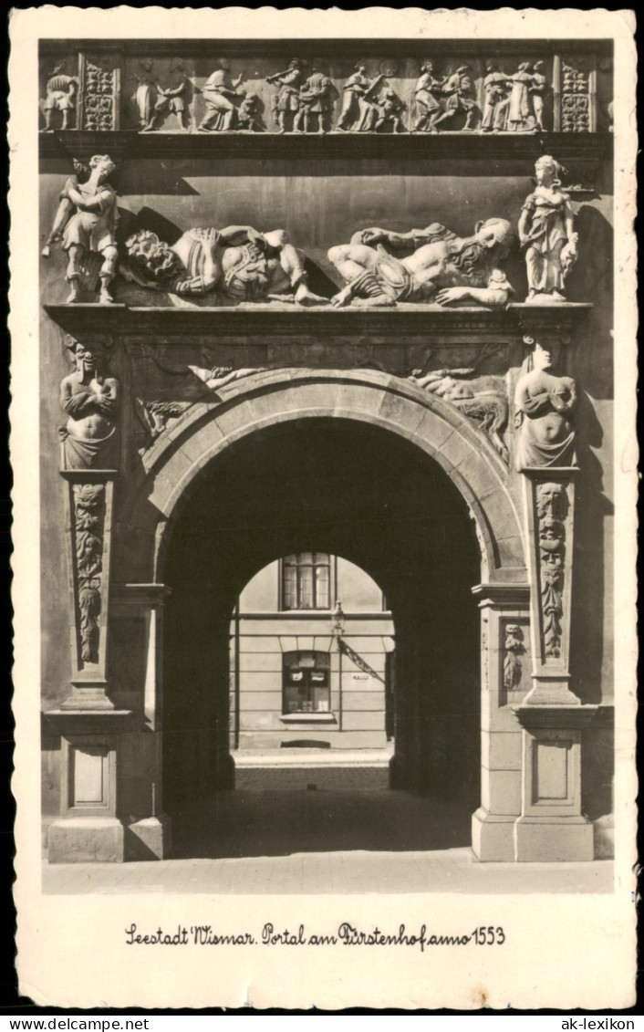 Ansichtskarte Wismar Portal Am Fürstenhof (anno 1553) 1955 - Wismar
