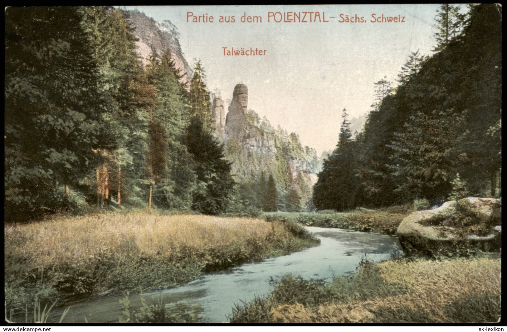 Ansichtskarte Hohnstein (Sächs. Schweiz) Polenztalwächter 1913 - Hohnstein (Sächs. Schweiz)