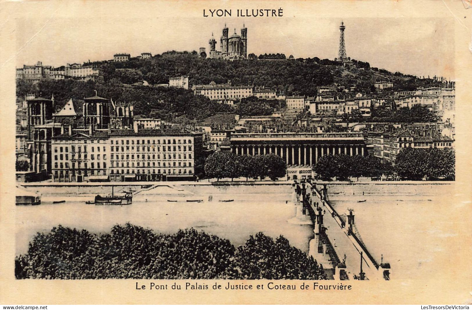 FRANCE - Lyon - Vue Sur Le Pont Du Palais De Justice Et Coteau De Fourvière - Carte Postale Ancienne - Andere & Zonder Classificatie