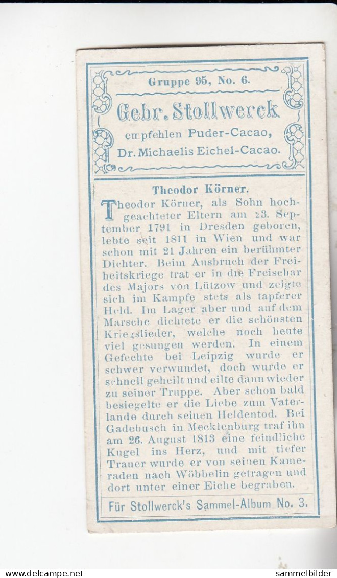 Stollwerck Album No 3 Dichter Der Befreiungskriege  Theodor Körner    Grp 95# 6 Von 1899 - Stollwerck