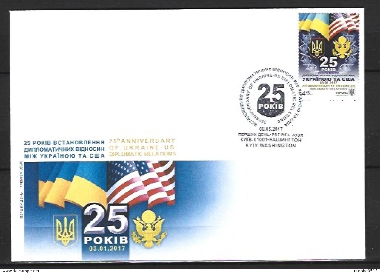 UKRAINE. N°1314 De 2017 Sur Enveloppe 1er Jour. Drapeaux Ukrainien Et Américain. - Covers