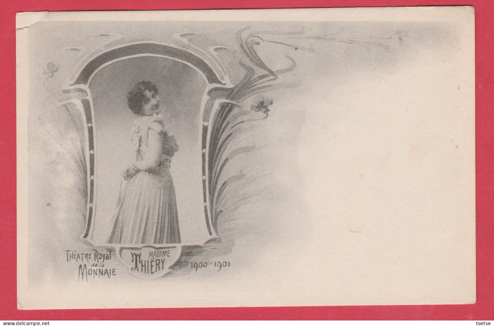 Bruxelles - Théatre Royal De La Monnaie - Madame Thiéry 1900-1901 ( Voir Verso ) - Personaggi Famosi