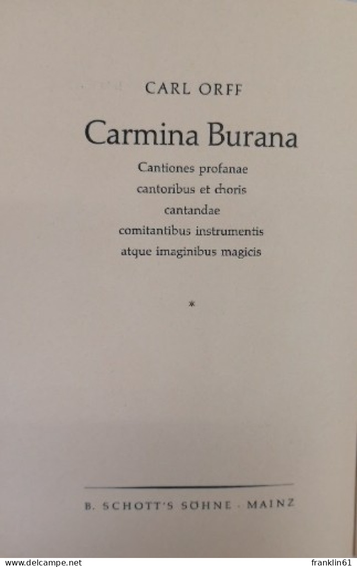 Carmina Burana.  Lieder Aus Der Benediktbeurer Handschrift. - Musique