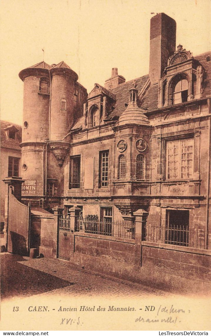 FRANCE - Caen - Vue Générale De L'ancien Hôtel Des Monnaies  - N D - Vue De L'extérieur - Carte Postale Ancienne - Caen