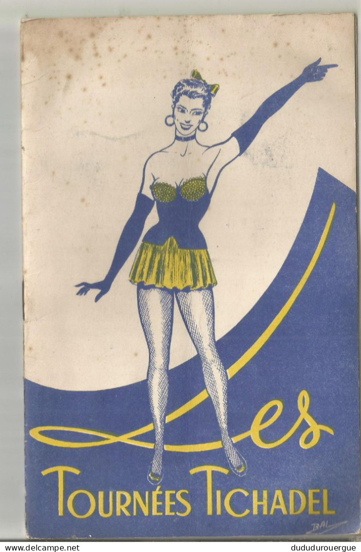 BORDEAUX : LES TOURNEES TICHADEL : SAISON 1951/52 - Programma's