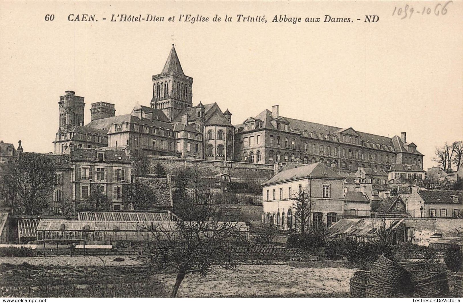 FRANCE - Caen - Vue Sur L'hôtel Dieu Et L'église De La Trinité - Abbaye Aux Dames - N D - Carte Postale Ancienne - Caen