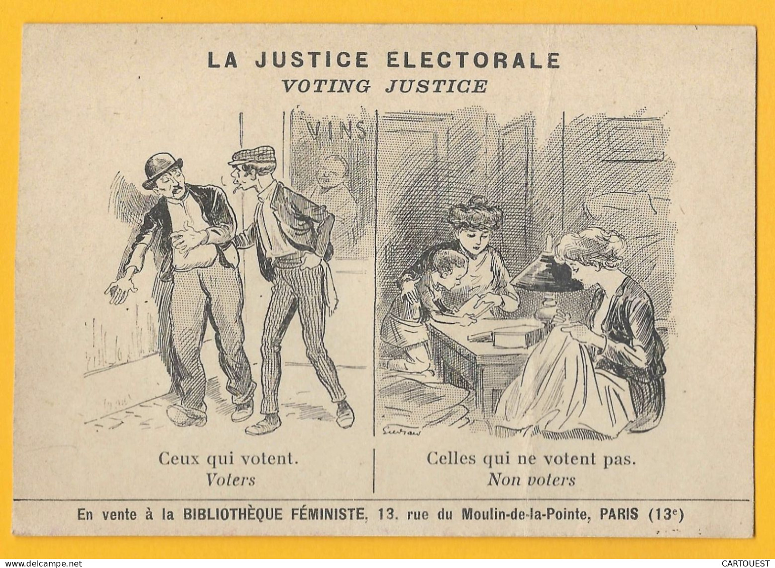 LA JUSTICE ELECTORALE - VOTING JUSTICE - Ceux Qui Votent - Celles Qui Ne Votent Pas - Political Parties & Elections