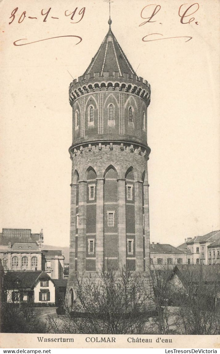 FRANCE - Colmar - Vue Générale Du Château D'eau - Carte Postale Ancienne - Colmar